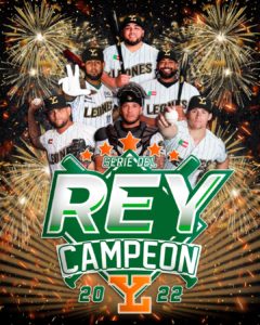 Leones de Yucatán, campeones de la Serie del Rey – UNIVERSIWEB